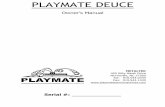 Playmate DEUCE 1.2012 v1 - pl · PDF fileRev A 4 Dear Valued Customer, Congratulations on the purchase of your new PLAYMATE Tennis Ball Machine. We have packed over 40 years of experience