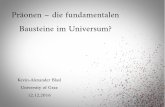 Präonen – die fundamentalen Bausteine im Universum?physik.uni-graz.at/~uxh/teaching/presentations16/students/blasl.pdf · PREON CONTENT ++0 +00 000 PARTICLE Antimatter electron