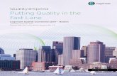 Quality@Speed Putting Quality in the Fast Lane - Cognizant · PDF filePutting Quality in the Fast Lane Cognizant QualitE Convention 2017 – Boston Quality@Speed ... Long Wharf to