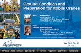 Ground Condition and Preparation for Mobile Cranes · PDF fileThe views expressed in this presentation are that of ITI and are not necessarily the views of the ASME or any ... •Expert