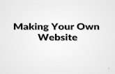 Making Your Own Website - Programming Basics a few words about yourself ... Linking to pages on the Internet Making a website of multiple pages. 19. 20 ... 200%"/> Syntax: name ...