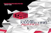 2012 GAME MARKETING AWARD WINNERS - PromaxBDApromaxbda.org/docs/pdfs/gma_awards_book_2012_final_web.pdf · gold: dungeon siege iii print ad campaign midnight oil creative/lagraphico