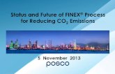Status and Future of FINEX Process for Reducing CO2 … and Steel 2 Secured... · POSLAB 11 Innovate Steel, Design Future 5 November 2013 Status and Future of FINEX® Process for