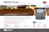 Moly Coat - Continental Research Corporation · PDF fileand pits in metal, Moly Coat prevents friction and wear to improve ... Press Fits Rollers Valves Turbines Pumps Locks & Pins