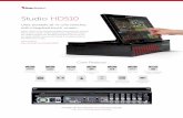 Studio HD510 - Broadcast & Watch HD Live Streaming Video ... · PDF fileStudio HD510 can even be carried ... RAM 16GB 4 total DDR3 1600 ... (4GB x 4 DIMM triple-channel configuration)