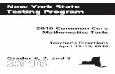 New York State Testing Program · PDF fileGrade 6 — Day 1, ... across the State work with NYSED in a variety of activities to ensure the validity and reliability of the New York
