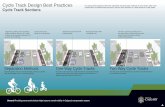 Cycle Track Design Best Practices - PlaceSpeak - Home · PDF file-4-Cycle Track Design Best Practices Cycle Track Sections It is along street segments where the separation and protection