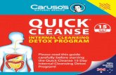 1 MILLION VER S SOLD - Caruso's Natural Health · PDF file3 The Caruso’s Quick Cleanse 15 Day Internal Cleansing Detox Program The Caruso’s Quick Cleanse 15 Day Internal Cleansing