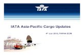 IATA Asia-Pacific Cargo · PDF fileIATA Cargo Agenda ¸Protect the Cash – Deliver quality at lower cost ¸CASS ¸Transform the Supply Chain ¸IATA e-freight, Secure Freight, Cargo