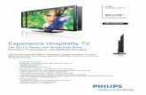 Experience Hospitality TV - BES Sales Hospitality TV ... Philips unique Security stand is a ... SPI 'DWD port, RJ45 connector IRU 1HW /LQN DSSOLFDWLRQV. Power