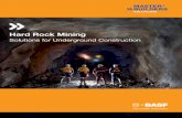 Hard Rock Mining - BASF Documents... · In hard rock mining, ... strategic support for the underground extraction sequence of the ore. Mine backfill is becoming increasingly important