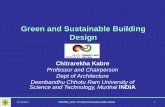 Green and Sustainable Building  · PDF fileGreen and Sustainable Building Design ... Vidyanidhi Education Society, ... • Solar hot water system • Wind • Geothermal