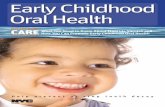 Early Childhood Oral Health - Welcome to NYC.gov | City of · PDF file · 2016-12-23Early Childhood Oral Health PRIMARY CARE ... the New York State Department of Health Web site at: