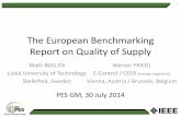 The European Benchmarking Report on Quality of …grouper.ieee.org/groups/td/dist/sd/doc/2014-08 European...The European Benchmarking Report on Quality of Supply PES GM, 30 July 2014