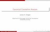 Canonical Correlation Analysis Slides/CanonicalCorrelation.pdf · Canonical correlation analysis is the one of the oldest and best known methods for discovering and exploring dimensions
