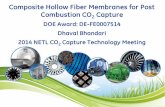 Composite Hollow Fiber Membranes for Post Combustion … Library/Events/2014/2014 NETL CO2... · Composite Hollow Fiber Membranes for Post Combustion CO 2 ... •Project spend rate