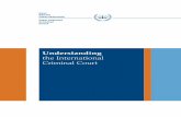 Understanding the International Criminal Court - ICC - CPI · PDF fileCrimes within the jurisdiction of the ICC 1 3 ... , a conference of 160 States established the first treaty-based