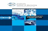 PROSPECTUSimm-gsm.s3.amazonaws.com/docs/2014/2014 Prospect… ·  · 2013-11-012 IMM GRADUATE SCHOOL OF MARKETING PROSPECTUS 2014 ... - Bachelor of Business Administration (BBA)