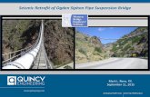 Seismic Retrofit of Ogden Siphon Pipe Suspension Bridge ... · PDF fileSeismic Retrofit of Ogden Siphon Pipe Suspension Bridge Ogden Canyon Siphon Structural Assessment Mark L. Reno,