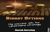 Binary Options - My success with the Lenormand strategy of contents CHAPTER 1 The Lenormand Cards from History to Practice Overview Different Approaches to Card Interpretation Lenormand