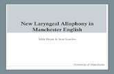 New Laryngeal Allophony in Manchester English · PDF fileNew Laryngeal Allophony in Manchester English ... •305 tokens in total • fricative context: ... • How old is English