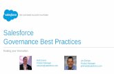 Salesforce Governance Best Practices - Richard · PDF fileSalesforce Governance Best Practices Matt Evans Product Manager mevans@salesforce.com Scaling your Innovation Jim Ehrhart