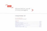 Nutrition and Overweight · PDF file19 • NUTRITION AND OVERWEIGHT. 19-3. GOAL: Promote health and reduce chronic disease associated with diet and weight. The objectives in this chapter