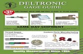 Pin Gages & Plug Gages | Deltronic Gage Guide - Prices ... · PDF filetion GaGe BlocK coMParator) ... spent in manually checking and re-checking ... invaluable for layout and hole
