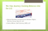 The Visa Journey: Gaining Entrance into the U.S. · PDF fileThe Visa Journey: Gaining Entrance into the U.S. ... //icert.  ... PowerPoint Presentation Author: