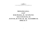 MANUAL OF KERALA STATE SCHOOLS ATHLETICS & …schoolsports.in/schoolsports2015-16/doc/manual_sports_final.pdf · The eligibility Certificate, as prescribed by the school Games Federation