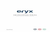 DEVELOPING IDEAS - eryx.coeryx.co/static/files/eryx-portfolio.pdfDjango Python FIDELITAS 2.0 / LOYALTY CORE ` Customer loyalty platform for multi-line companies, developed for LMG