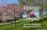 Django - Amazon S3 · PDF fileDjango ! Jinja2 Aymeric Augustin DjangoCong 2016 Jardin des Plantes, Avranches, 9 avril 2016 "