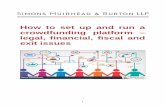 How to set up and run a crowdfunding platform legal, financial, fiscal · PDF file · 2017-08-30How to set up and run a crowdfunding platform – legal, financial, fiscal ... “Peer