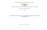 Transport Sector Strategic Plan for · PDF fileTransport Sector Strategic Plan for EDPRS2 KIGALI: ... Rwandan economic base from predominantly agriculture based into the secondary