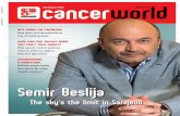 Semir Beslija - Cancerworldcancerworld.net/wp-content/uploads/2013/07/CW55_completeissue-1.pdf · COVERSTORY 4 I CancerWorld I July-August 2013 Semir Beslija: the sky’s the limit
