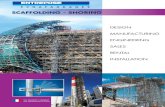 SCAFFOLDING - SHORING - ENTREPOSE · PDF fileSCAFFOLDING - SHORING DESIGN ... safety of our scaffolding, to guarantee the safety of both the erectors and users of ... ‘‘Anguille’’