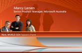 Marcy Larsen - download.microsoft.comdownload.microsoft.com/documents/australia/soa/Kris_Horrocks_Syd... · built activities Enhanced workflow designer ... Expansion of Windows application