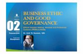 BUSINESS ETHIC AND GOOD - modul.  · PDF fileA Decision Making Process for Ethics ... • Contoh yang paling baik. 5 ... menghadapi situasi dimana makna “benar” dinafikan