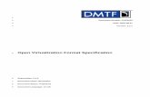 Open Virtualization Format Specification - Home | DMTF · PDF file20 inaccurate identification or disclosure of such rights, ... 40 5 OVF package ... Open Virtualization Format Specification