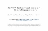 SAP Internal order Configuration - Add …docshare01.docshare.tips/files/4776/47765992.pdf ·  · 2016-06-03SAP INTERNAL ORDER CONFIGURATION ... SAP INTERNAL ORDER CONFIGURATION