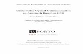 Underwater Optical Communication an Approach Based …ee10016/dissertation/documents/FR_v1.0... · FACULDADE DE ENGENHARIA DA UNIVERSIDADE DO PORTO Underwater Optical Communication