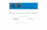 Fall Report: Sooner/Exiss Trailers Jig Design · PDF fileFall Report: Sooner/Exiss Trailers Jig Design December 5, 2012 Engineering: Tanisha Hamm Kevin Roehm Kaden Wanger Economics: