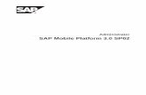 Administrator SAP Mobile Platform 3.0 SP02infocenter.sybase.com/.../doc/pdf/smp_administrator.pdfSep 12, 2013 · Integration Gateway roles are installed with SAP Mobile Platform Server.