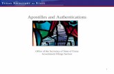Apostilles and Authentications - Texas Secretary of · PDF file · 2014-03-21Apostilles and Authentications ... Secretary of State and other state officials from ... the completed