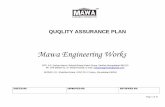 Mawa Engineering Worksmawaenggworks.com/QAP.pdf · MAWA ENGINEERING WORKS ... Pressure test by Hydrostatic test pump 100% W.I. for pressure testing API 609, ... TC = Test Certificate.