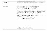 GAO-02-349 Child Support Enforcement: Clear Guidance · PDF filePrivate Firms and State Agencies Reported Similar Collection ... and searched the Internet, ... The 24 private firms