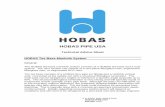 HOBAS PIPE · PDF fileHOBAS PIPE USA 800-856-7473 ... The structural fiberglass lamination is very strong and will typically equal or exceed the tensile strength of the pipe itself
