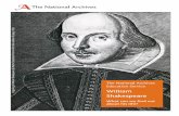 The National Archives Education Service William … National Archives Education Service William Shakespeare What can we find out about his life? 3 William Shakespeare What can we find