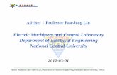 Electric Machinery and Control Laboratory Department …linfj/PDF/lab_intro_20120307.pdfDrive and Control of Wind Turbine System Electric Machinery and Control Lab, Department of Electrical