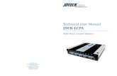 Technical User Manual JDCR-LCPA - JDTeck · PDF fileTechnical User Manual JDCR-LCPA ... (Communication channel from cell tower to mobile device) ... are used when optical fibers are